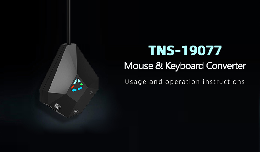 How to use Mouse & Keyboard Converter TNS-19077